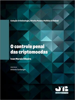 cover image of O controle penal das criptomoedas
